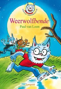 Dolfje Weerwolfje 10 - Weerwolfbende