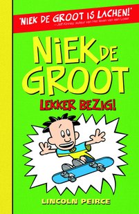 Niek De Groot 3 - Lekker Bezig!