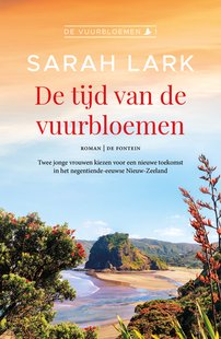 De tijd van de vuurbloemen