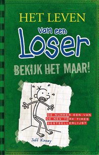 Het leven van een Loser 3 - Bekijk het maar