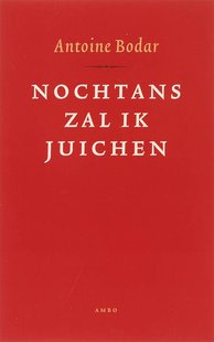 Nochtans zal ik juichen