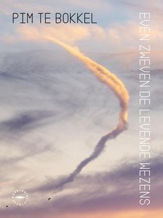 Even zweven de levende wezens