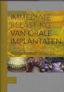Immediate belasting van orale implantaten