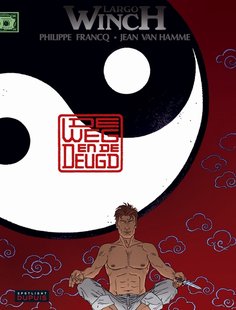 Largo Winch - 16 - DE WEG EN DE DEUGD