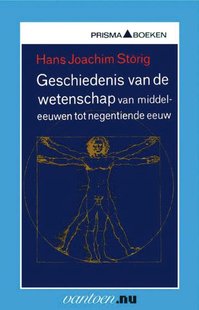 Vantoen.nu - Geschiedenis van de wetenschap van middeleeuwen tot negentiende eeuw