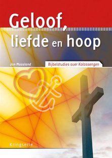 Geloof, liefde en hoop