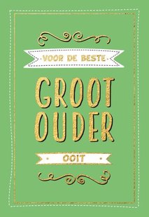 Voor de beste grootouder ooit - Cadeauboeken