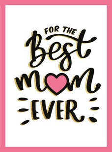 For the best mum ever - Cadeauboeken