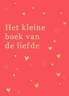 Het Kleine Boek Van De Liefde