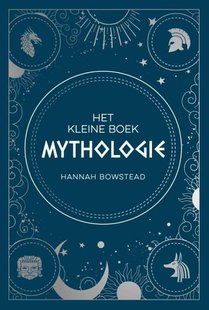 Het kleine boek mythologie