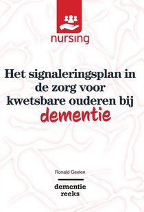 Het signaleringsplan in de zorg voor kwetsbare ouderen bij dementie