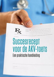 Succesrecept voor de AKV-toets