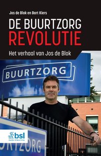 De buurtzorgrevolutie