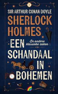 Een schandaal in de Bohemen en andere klassieke zaken