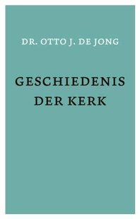 Geschiedenis der kerk