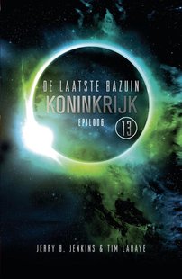 De Laatste Bazuin 13 - Koninkrijk