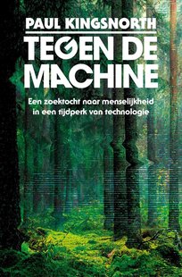 Tegen de machine