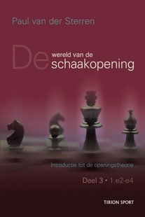 De wereld van de schaakopening deel 3