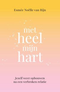 Met heel mijn hart