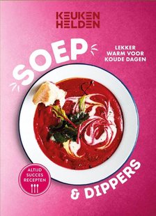 Keukenhelden - Soep en dippers