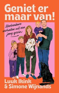 Geniet er maar van!