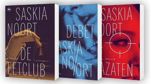 Saskia Noort Pakket: De eetclub, Debet & De nazaten