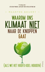 Waarom ons klimaat niet naar de knoppen gaat