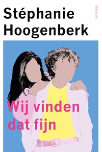 Wij vinden dat fijn