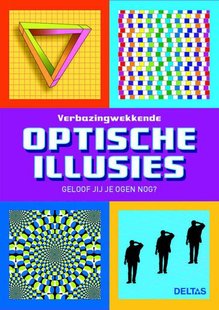 Verbazingwekkende optische illusies