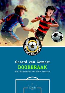 De Voetbalgoden 15 / Doorbraak