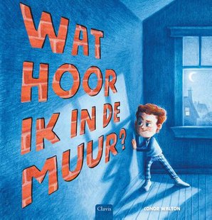 Wat hoor ik in de muur?