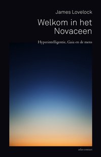 Welkom in het Novaceen