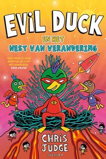 Evil Duck en het Nest van Verandering
