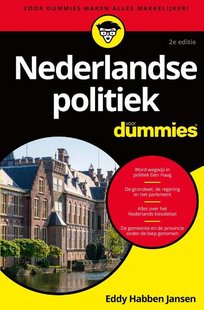 Nederlandse politiek voor Dummies, 2e editie
