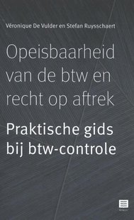 Opeisbaarheid van de btw en recht op aftrek