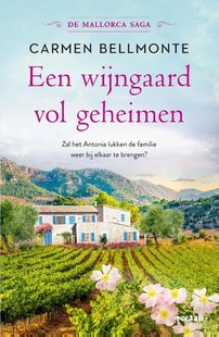 De Mallorca Saga 4 - Een wijngaard vol geheimen