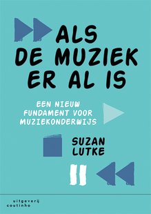 Als de muziek er al is