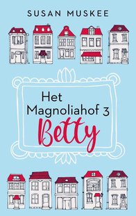 Magnoliahof Betty en Wende