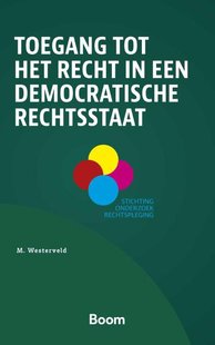 Toegang tot het recht in een democratische rechtsstaat
