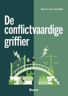 De conflictvaardige griffier