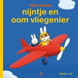 Nijntje En Oom Vliegenier, Boek Met CD, Dick Bruna