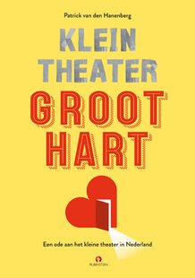 Klein theater, groot hart