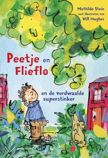 Peetje en Flieflo en de verdwaalde superstinker