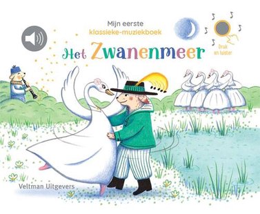 Mijn eerste klassieke-muziekboek - Het zwanenmeer