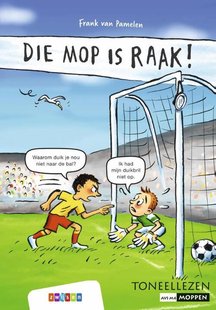 Die mop is raak!