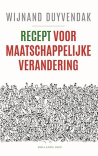 Recept voor maatschappelijke verandering