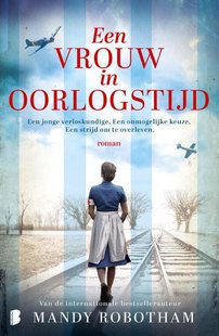Een vrouw in oorlogstijd