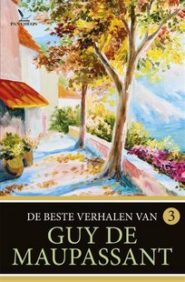 De beste verhalen van Guy de Maupassant