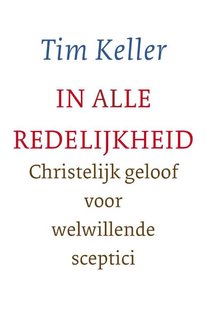 In alle redelijkheid