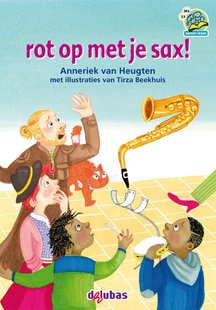 Rot Op Met Je Sax!